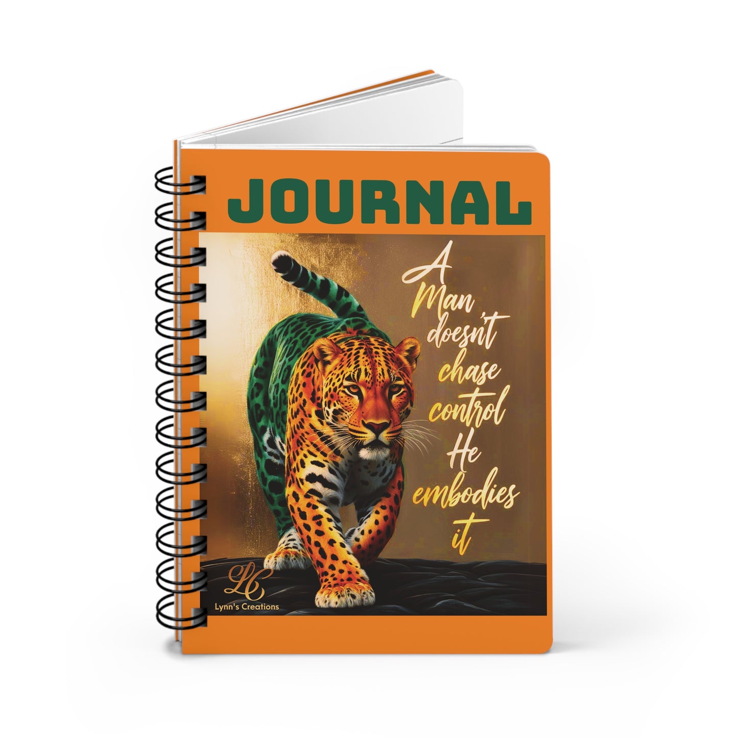 A Man Doesn't Chase Spiral Bound Journal