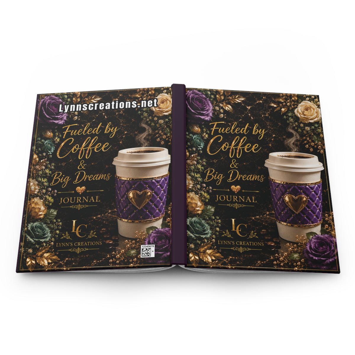 Fueled by Coffee & Big Dreams - Hardcover Journal Matte