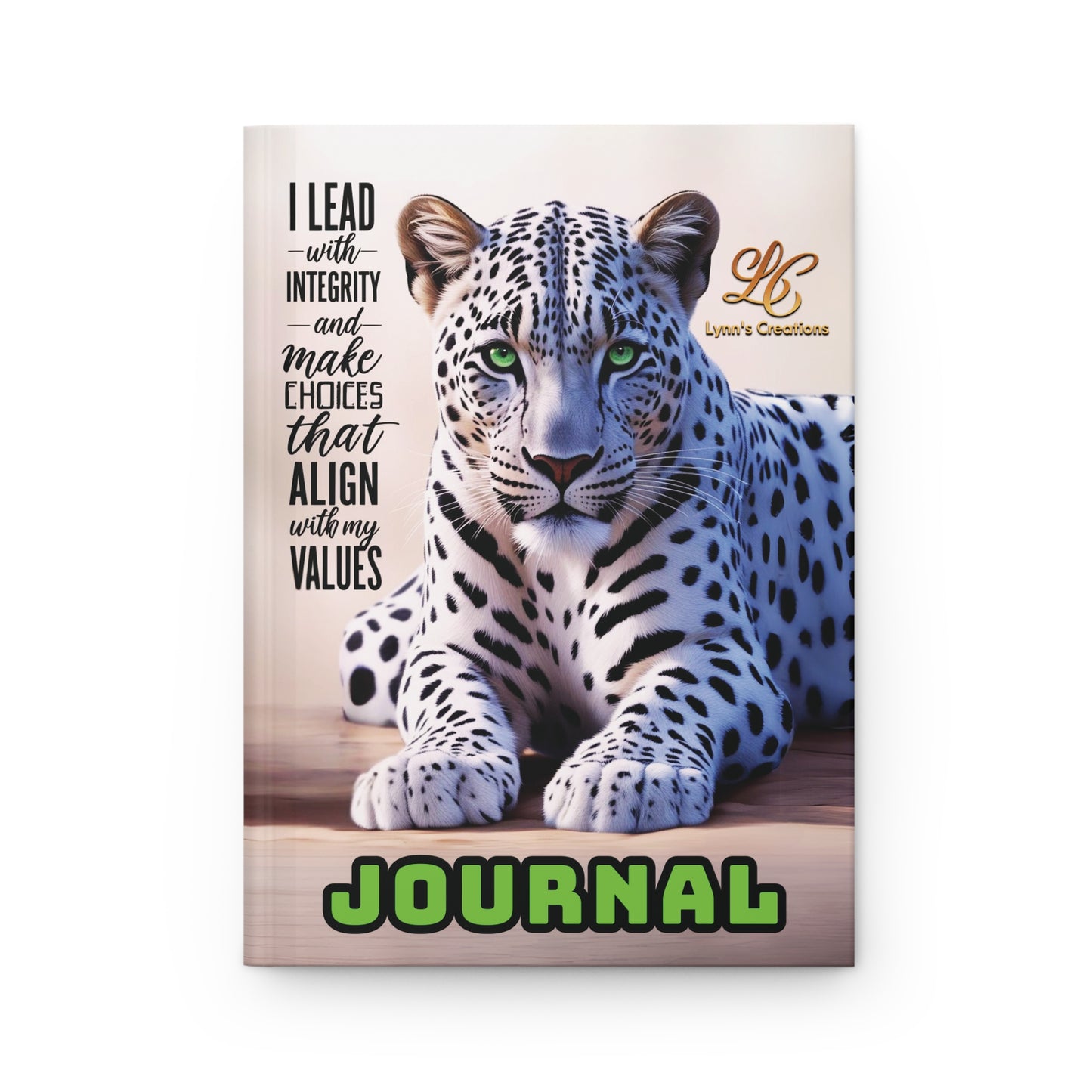 Lead with Integrity Hardcover Journal
