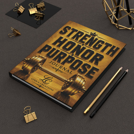Strength Honor Purpose - Hardcover Journal Matte