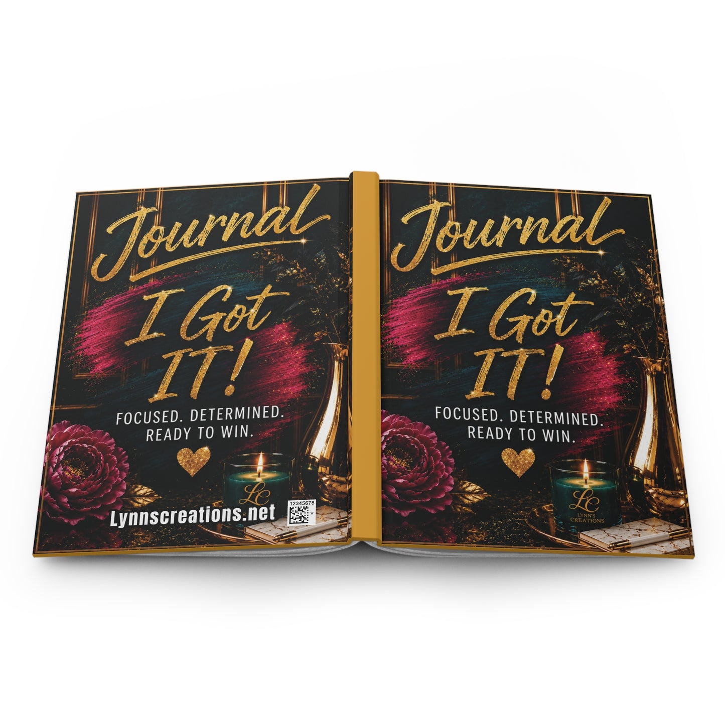 I Got It! Focused, Determined, Ready to Win - Hardcover Journal Matte