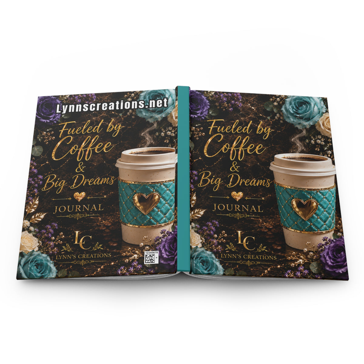 Fueled by Coffee & Big Dreams - Hardcover Journal Matte