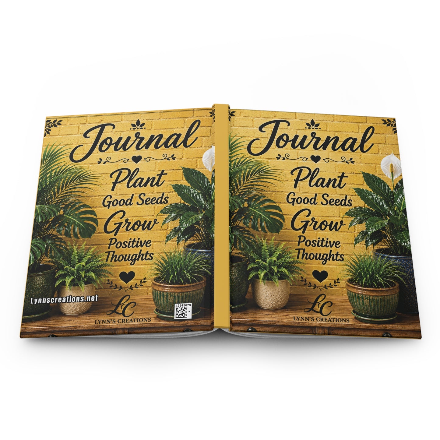 Plant Good Seeds, Grow Positive Thoughts - Hardcover Notebook