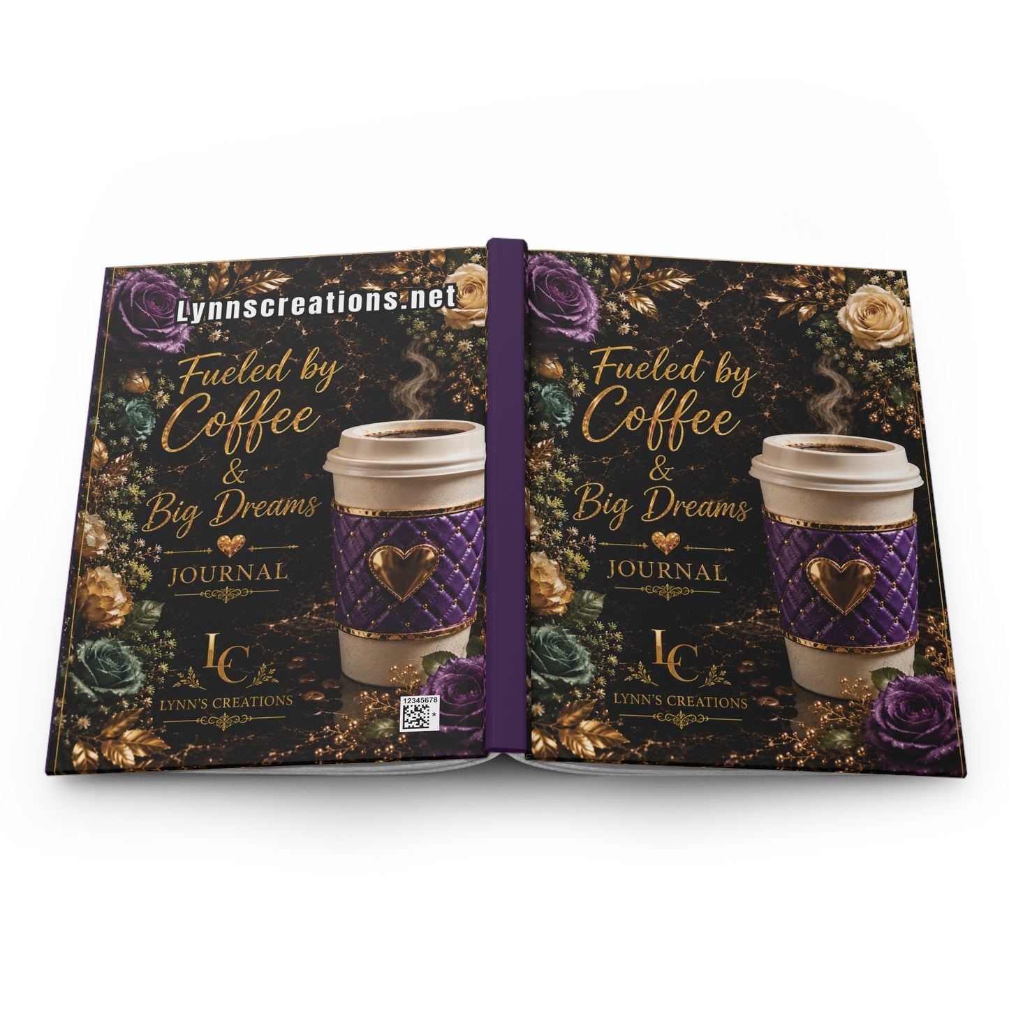 Fueled by Coffee & Big Dreams - Hardcover Journal Matte