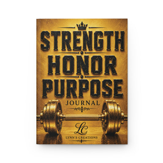 Strength Honor Purpose - Hardcover Journal Matte