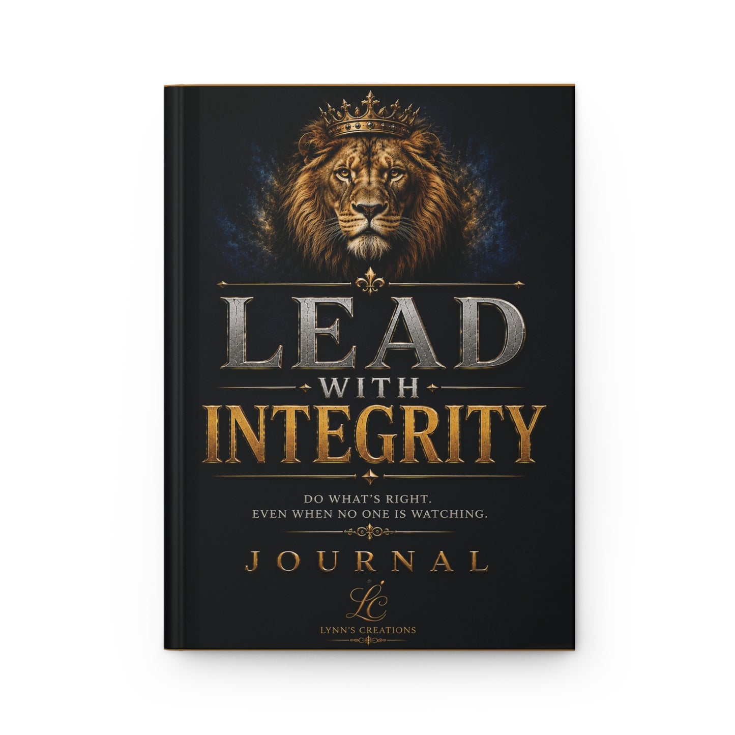 Lead With Integrity - Hardcover Journal Matte