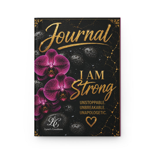 I Am Strong - Hardcover Journal Matte