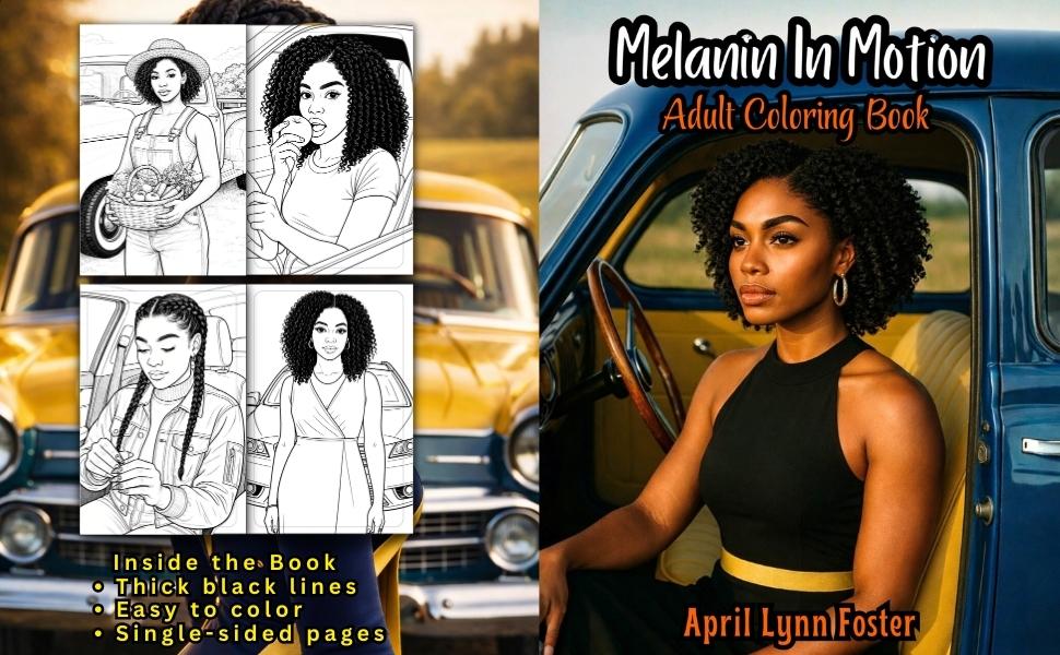 Melanin In Motion Adult Coloring Book