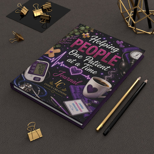 Helping People One Patient at a Time - Hardcover Journal Matte