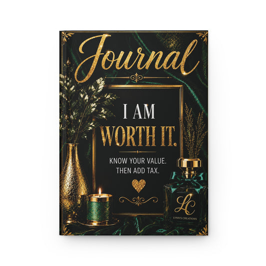 I Am Worth It - Hardcover Journal Matte