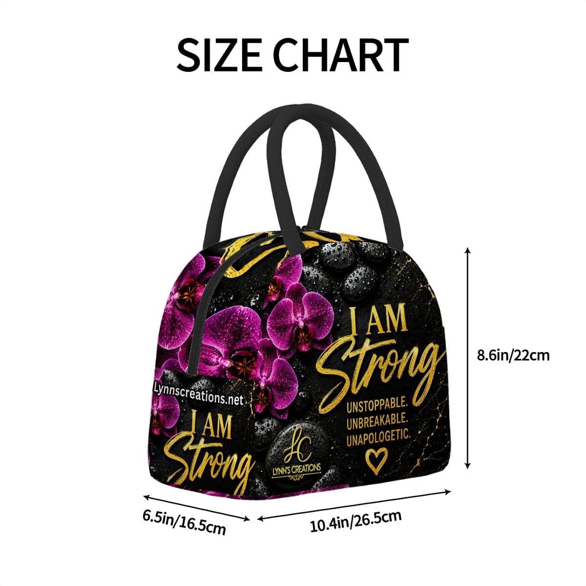 I Am Strong - Large Insulated Lunch Bag