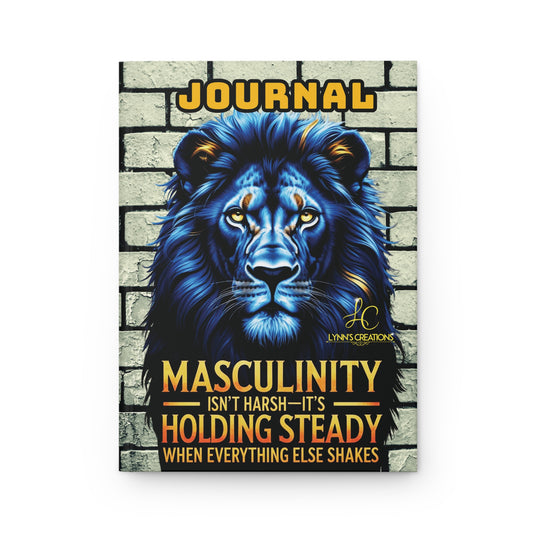Masculinity & Strength Hardcover Journal