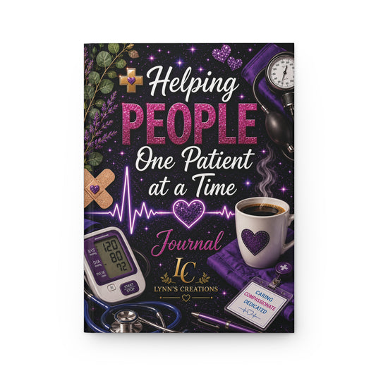 Helping People One Patient at a Time - Hardcover Journal Matte