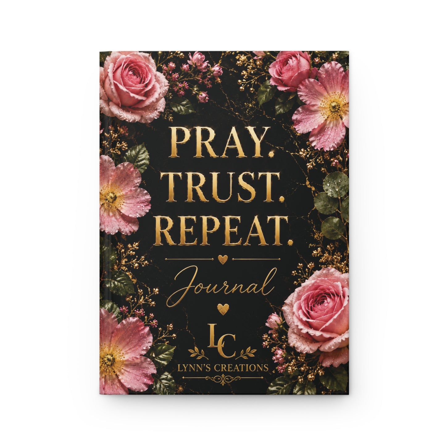 Pray. Trust. Repeat - Hardcover Journal Matte