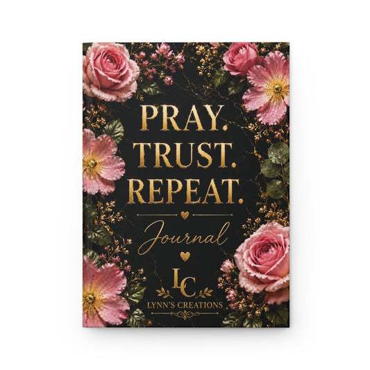 Pray. Trust. Repeat - Hardcover Journal Matte