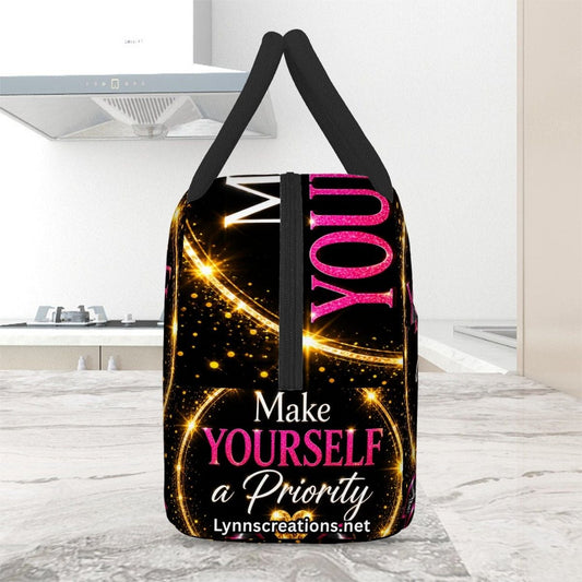 Make Yourself A Priority - Large Insulated Lunch Bag