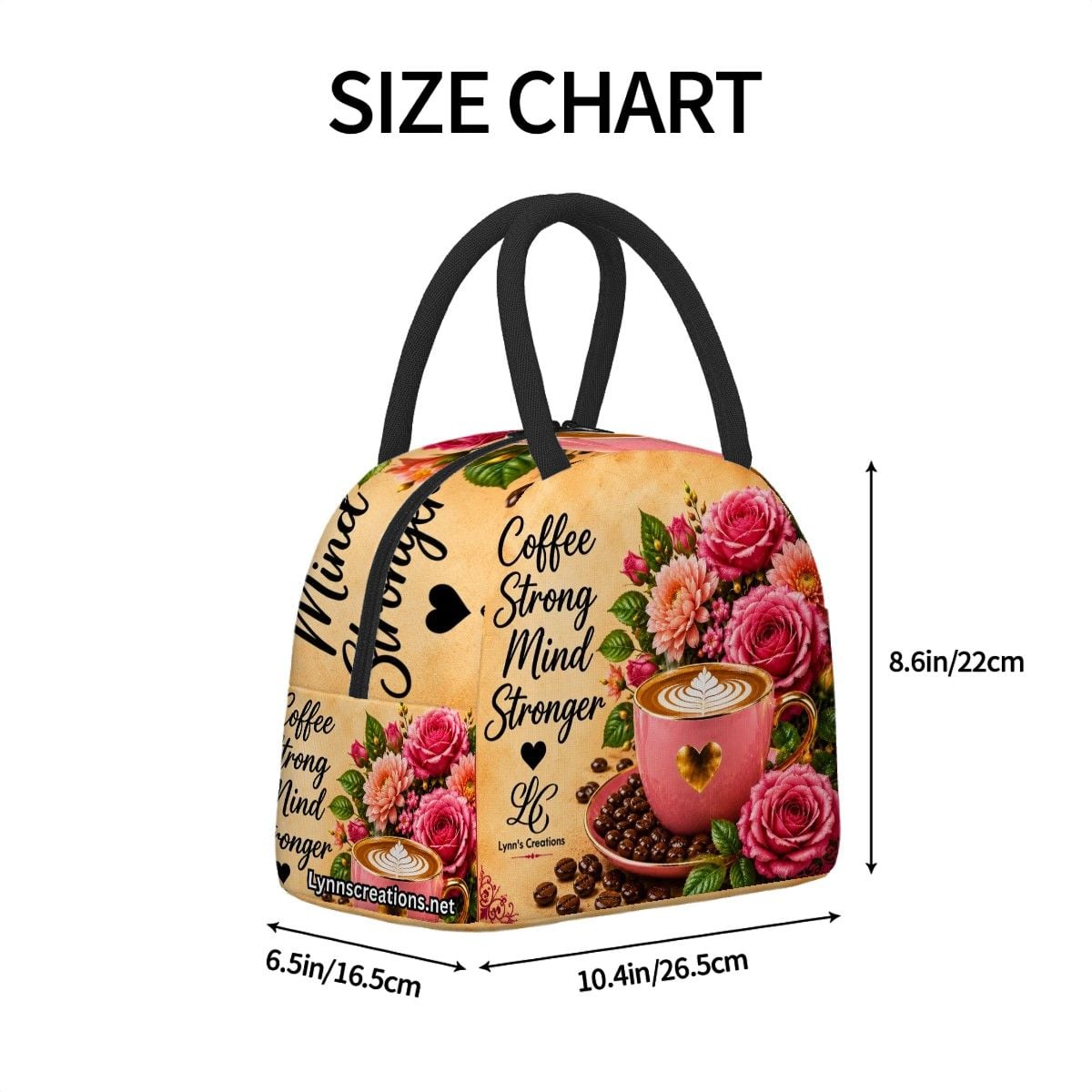 Coffee Strong Mind Strong - Large Insulated Lunch Bag